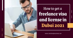 Read more about the article How to Get A Freelance Visa And License In Dubai 2024