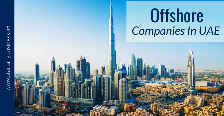 You are currently viewing Offshore Companies In UAE 2024