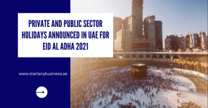 Read more about the article Private and Public Sector Holidays Announced in UAE for Eid Al Adha 2021