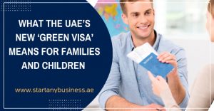 Read more about the article What the UAE’s New Green Visa Means for Families and Children