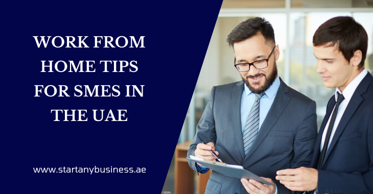 You are currently viewing Work From Home Tips for SMEs in the UAE