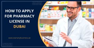 Read more about the article How to Apply for Pharmacy License in Dubai