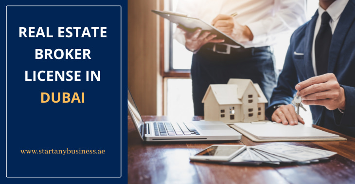 You are currently viewing Real Estate Broker License in Dubai 2024-25
