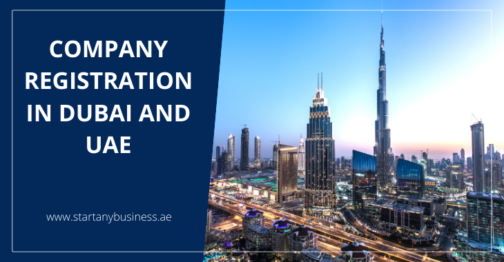 You are currently viewing Company Registration in Dubai and UAE 2024