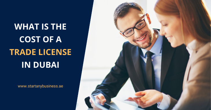 You are currently viewing What is the Cost of a Trade License in Dubai