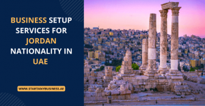Read more about the article Business Setup Services for Jordan Nationality in UAE