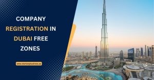 Read more about the article Company Registration in Dubai Free Zones