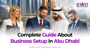 Read more about the article Complete Guide About Business Setup in Abu Dhabi