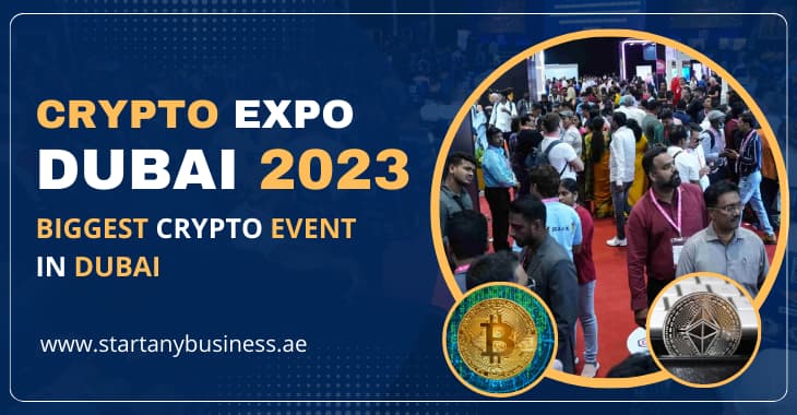 You are currently viewing Crypto Expo Dubai 2023 – Biggest Crypto Event in Dubai