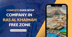 Read more about the article Complete Guide Business Setup in Ras Al Khaimah Free Zone 2025