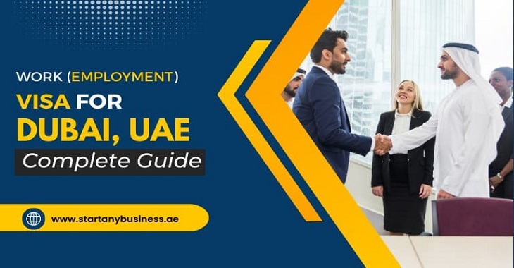 You are currently viewing Work Visa for Dubai, UAE: Complete Guide