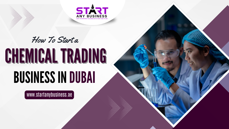 You are currently viewing How To Start a Chemical Trading Business in Dubai