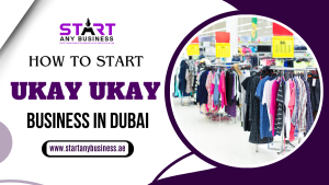 Read more about the article How To Start a Ukay Ukay Business in Dubai