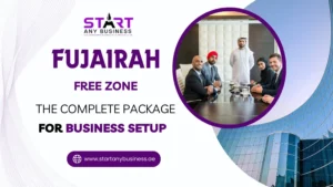 Read more about the article Fujairah Free Zone: The Complete Package for Business Setup