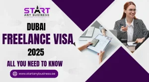 Read more about the article Dubai Freelance Visa 2025 – All You Need to Know