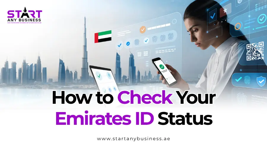 You are currently viewing How to Check Your Emirates ID Status In 2026-27