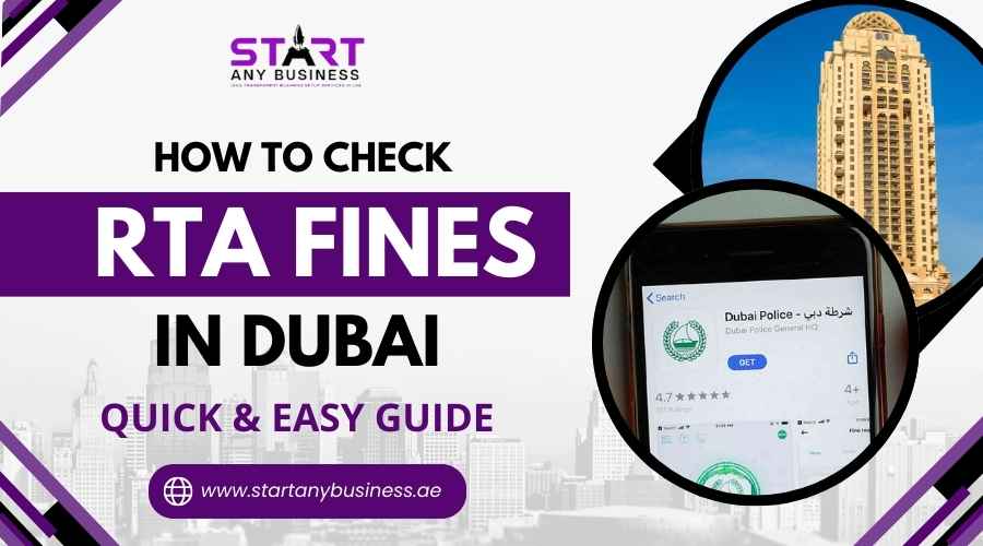 You are currently viewing How to Check RTA Fines in Dubai – Quick & Easy Guide