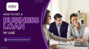 Read more about the article How to Get A Business Loan In UAE