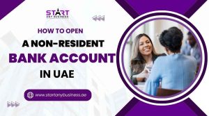 Read more about the article How to Open a Non-Resident Bank Account in UAE