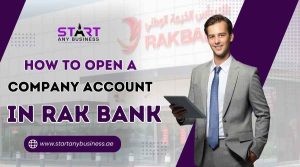 Read more about the article How to Open a Company Account in RAK Bank