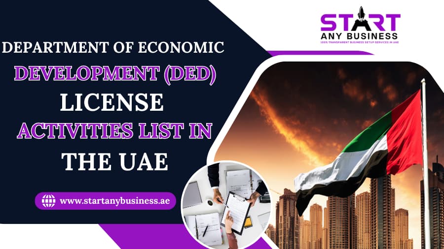 You are currently viewing DED License Activities List in the UAE