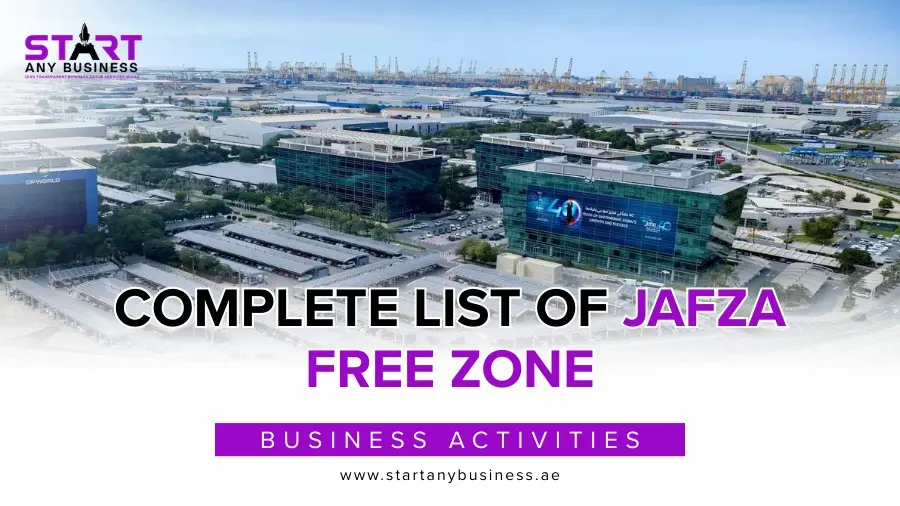 You are currently viewing Complete List of JAFZA Free Zone Business Activities